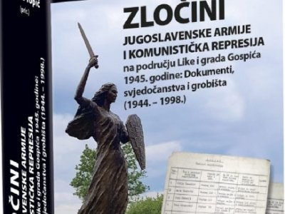 Promocija knjige Zločini Jugoslavenske armije i komunistička represija u Lici i gradu Gospiću 1945. godine