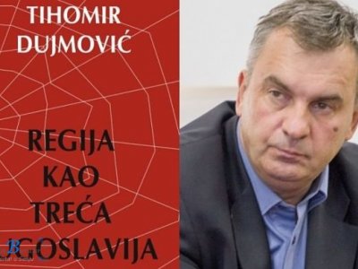 Predstavljanje knjige „Regija kao treća Jugoslavija“ autora Tihomira Dujmovića